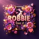 Robbie love it