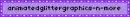 animatedglittergraphics-n-more