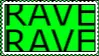 rave