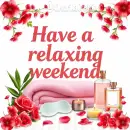 Have a relaxing weekend