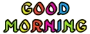 Good Morning