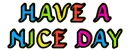 Have a nice day