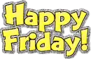 Happy Friday