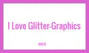 I Love Glitter-Graphics