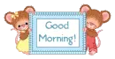 Good Morning