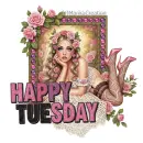 Happy Tuesday