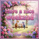 Have a nice weekend Marika