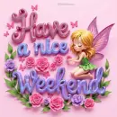 Have a nice weekend 