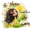 Isabella  - Always Be Your Own Sunshine
