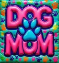 Dog Mom