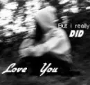 Loved you