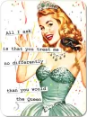All I ask.....