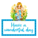 have a wonderful day