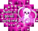have a great weekend