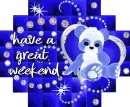 have a great weekend