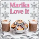 Marika love it