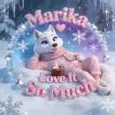 Marika love it so much