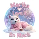 Marika love it so much