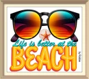 Life is better at the Beach