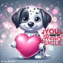 You make my Heart Smile