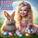 Happy Easter Friends