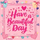have a beautiful day
