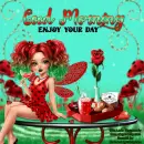 Good Morning-Enjoy your day