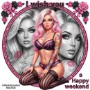 Happy weekend