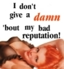 bad reputation