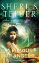 A Plague Of Angels