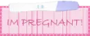 Im pregnant