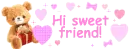 hi sweet friend