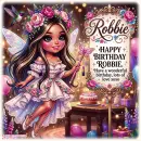 Happy Birthday Robbie - Style 3 (Belated)