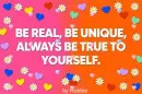 Be Real Be Unique