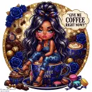 Anna - Give Me Coffee Right Now!