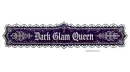 Dark Glam Queen