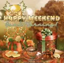 Happy Weekend-GM