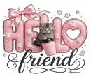 Hello friend