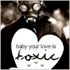 Toxic Love