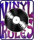 Vinyl rules