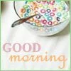Good Morning