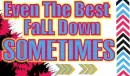 Even The Best