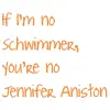 No Jennifer Aniston