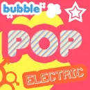 bubble pop electric