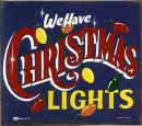 We Have Christmas Lights