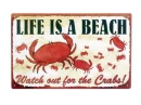 life is a beach watch out for the crabs