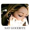 sayGOODBYE?