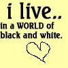 black and white