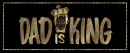 Dad is King