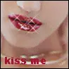 kiss me